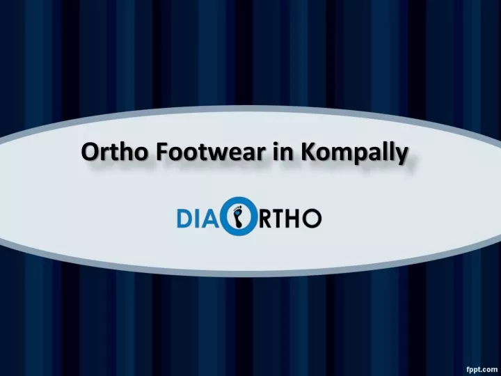 ortho footwear in kompally
