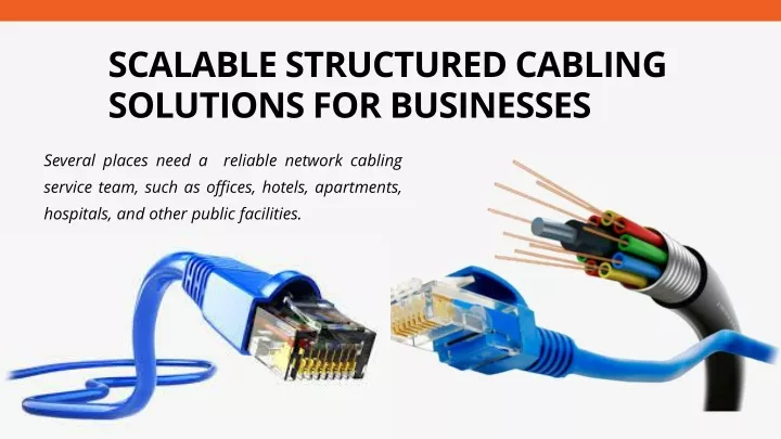 scalable structured cabling solutions