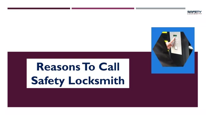 reasons to call safety locksmith