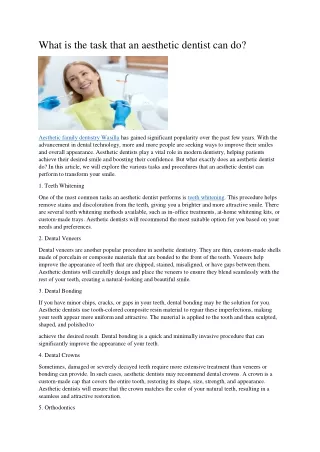what is the task that an aesthetic dentist can do