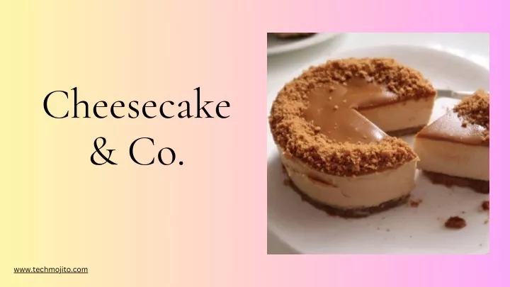 cheesecake co