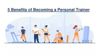 5 benefits of becoming a personal trainer