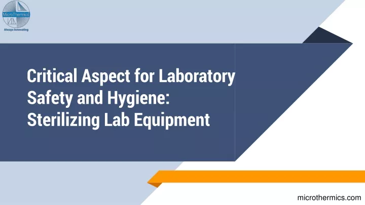 critical aspect for laboratory safety and hygiene sterilizing lab equipment