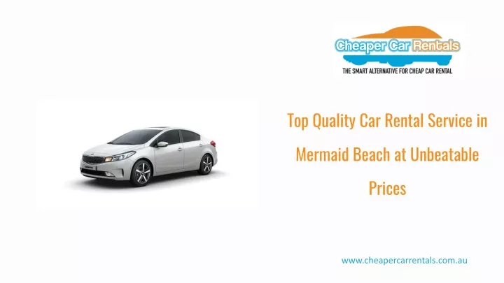 top quality car rental service in mermaid beach