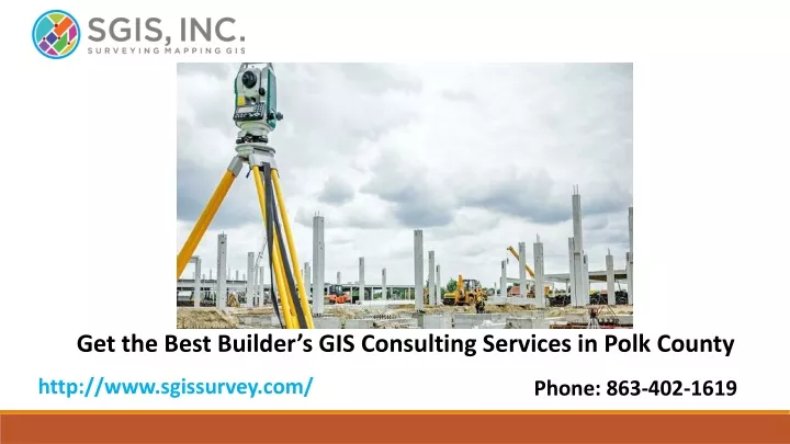 get the best builder s gis consulting services