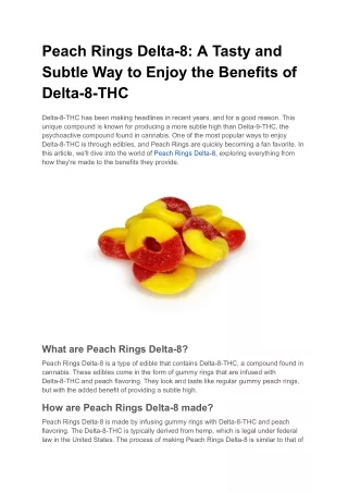 peach rings delta 8 a tasty and subtle