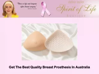 Get The Best Quality Breast Prosthesis In Australia