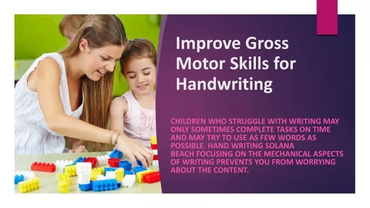 improve gross motor skills for handwriting