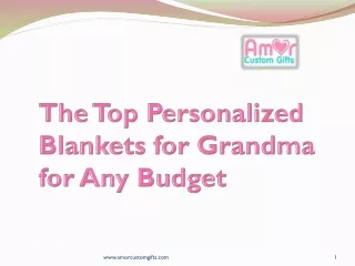 The Top Personalized Blankets for Grandma for Any Budget
