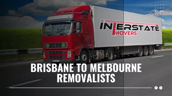 brisbane to melbourne removalists