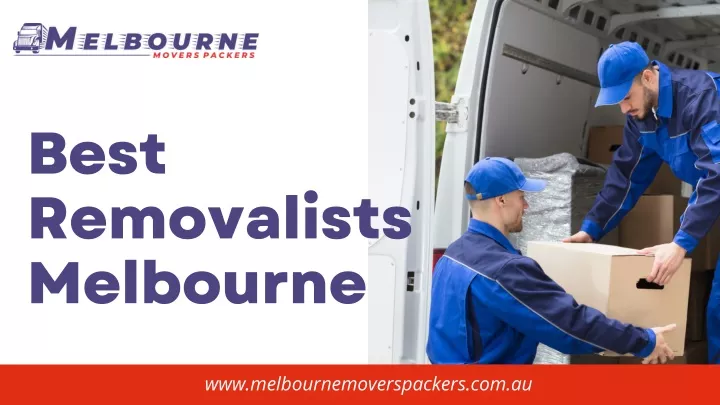 best removalists melbourne