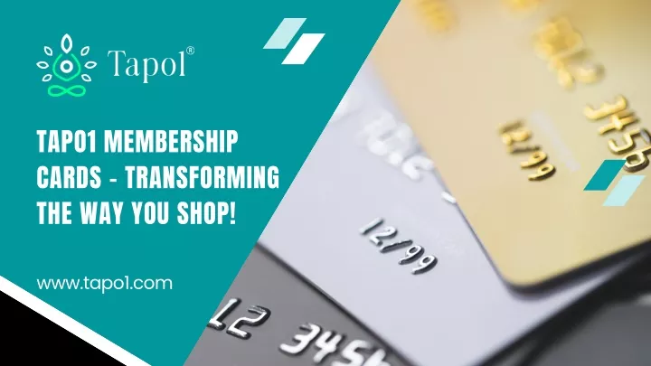tapo1 membership cards transforming