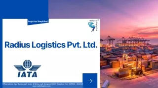 Best Shipping Forwarding Agents In Delhi, India- Radius Logistics