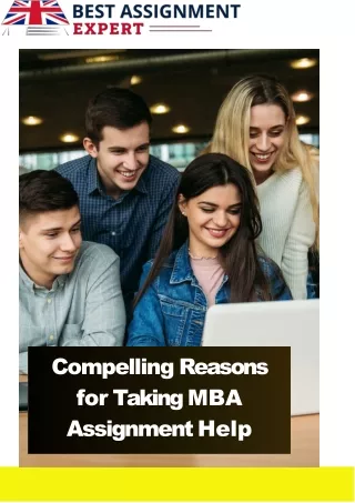 Compelling Reasons for Taking MBA Assignment Help