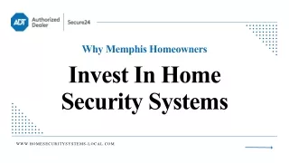 Top Reasons To Invest In Home Security Systems In Memphis, TN