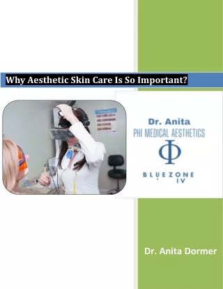 Why Aesthetic Skin Care Is So Important?