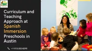 Curriculum and Teaching Approach at Spanish Immersion Preschools in Austin