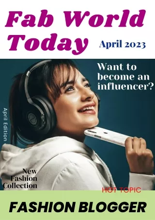 Fab World Today Magazine April 2023 Edition