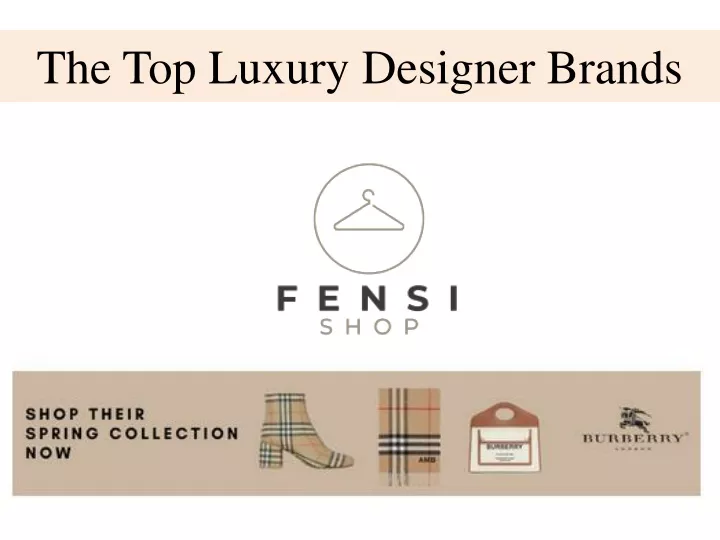 the top luxury designer brands