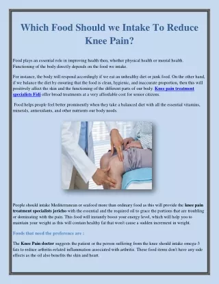 Which Food Should we Intake To Reduce Knee Pain?