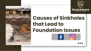 Causes of Sinkholes that Lead to Foundation Issues