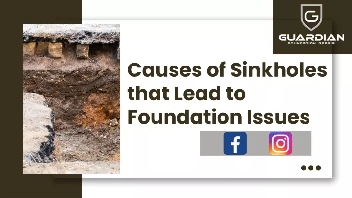 causes of sinkholes that lead to foundation issues