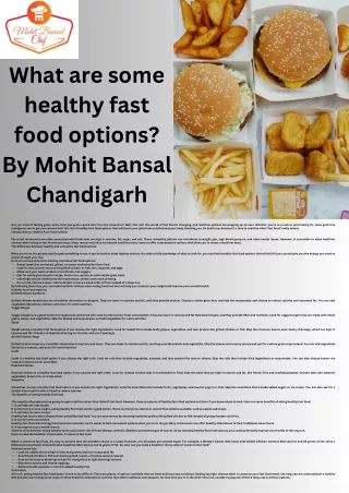 What are some healthy fast food options By Mohit Bansal Chandigarh