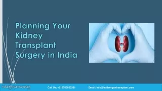 Planning Your Kidney Transplant Surgery in India