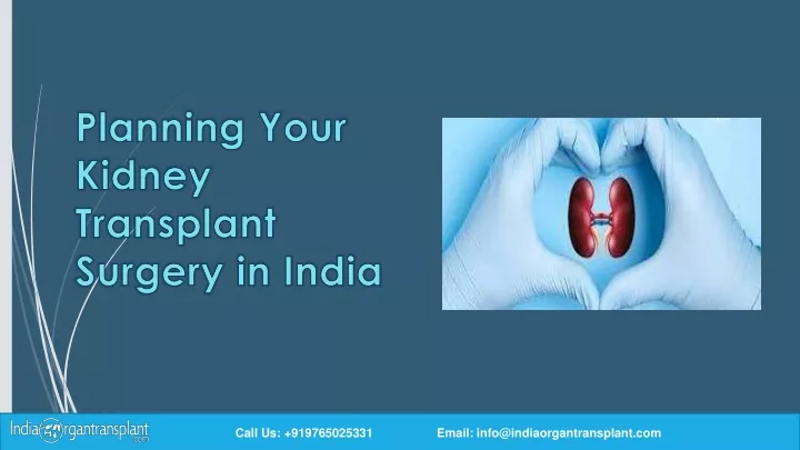planning your kidney transplant surgery in india
