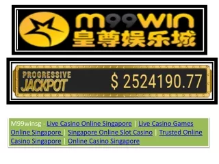 M99winsg - Live Casino Online Singapore