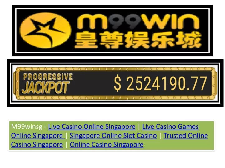 m99winsg live casino online singapore live casino