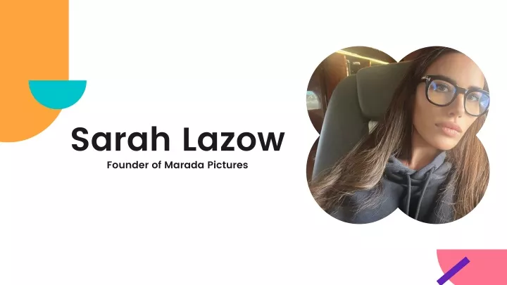 sarah lazow founder of marada pictures
