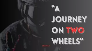 A bikers journey