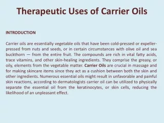 Therapeutic Uses of Carrier Oils