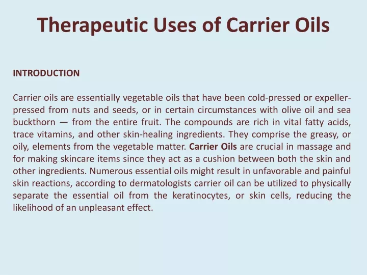 therapeutic uses of carrier oils