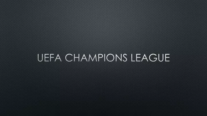 uefa champions league