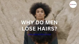 Why Do Men Lose Hairs