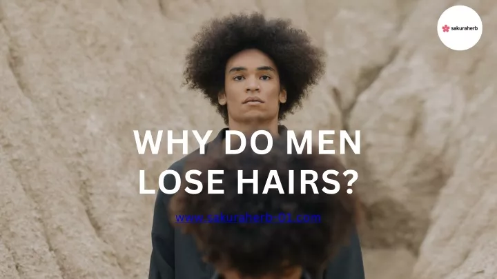 why do men lose hairs