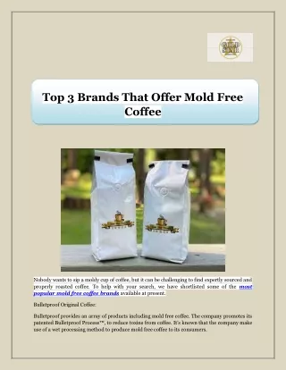 Top 3 Brands That Offer Mold Free Coffee