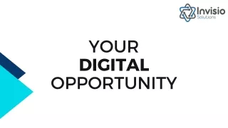 Your Digital Opportunity