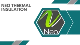 NEO Thermal Insulation