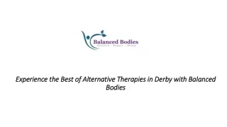 Experience the Best of Alternative Therapies in Derby with Balanced Bodies