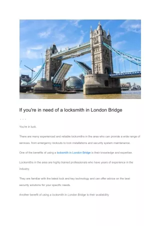 if you re in need of a locksmith in london bridge
