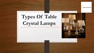 Types of Crystal Lamps