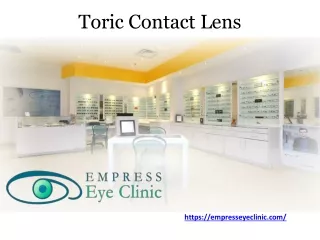 Toric Contact Lens- www.empresseyeclinic.com