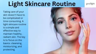 Light Skincare Routine