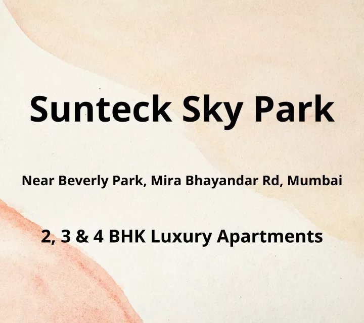 sunteck sky park