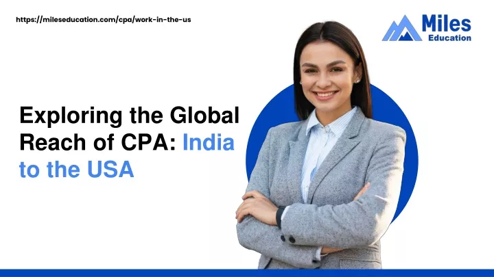 ppt-exploring-the-global-reach-of-cpa-india-to-the-usa-powerpoint