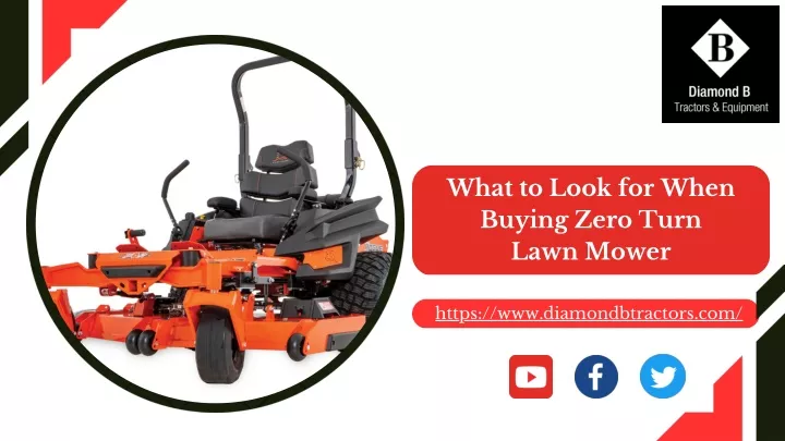 what to look for when buying zero turn lawn mower