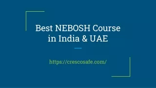 best nebosh course in india uae